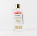Everything is Fine Matches Pink Gifts + Accessories Chez Gagné