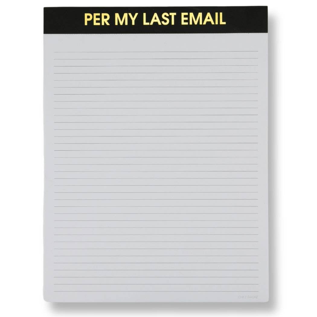 Per My Last Email Notepad Black Gifts + Accessories Chez Gagné