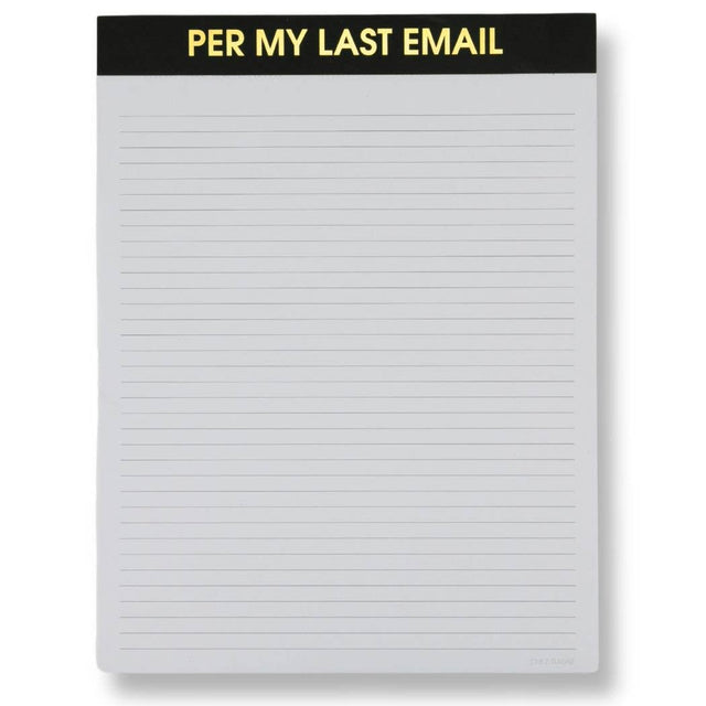 Per My Last Email Notepad Black Gifts + Accessories Chez Gagné