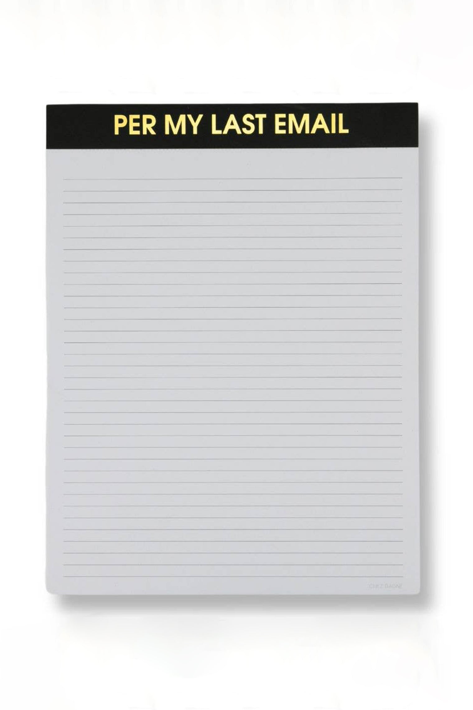 Per My Last Email Notepad Black Gifts + Accessories Chez Gagné