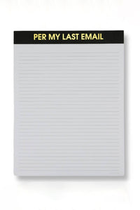 Per My Last Email Notepad Black Gifts + Accessories Chez Gagné