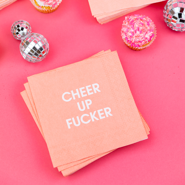 Cheer Up Fucker Cocktail Napkins Gifts + Accessories Chez Gagné