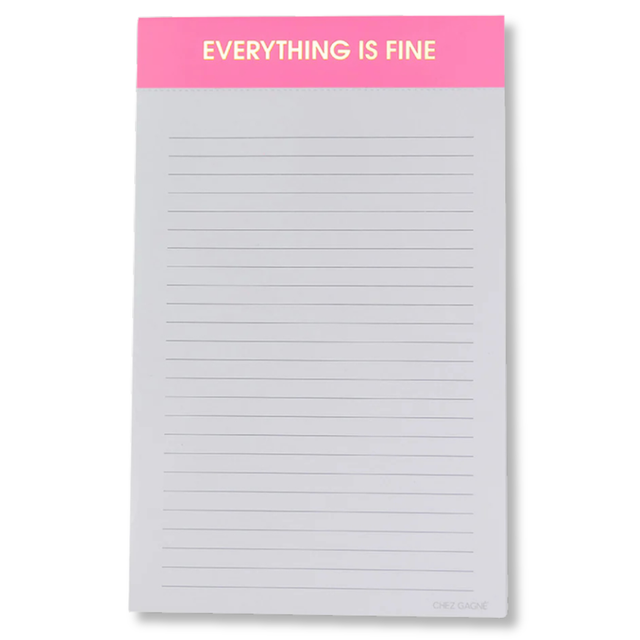 Everything Is Fine Lined Notepad Gifts + Accessories Chez Gagné